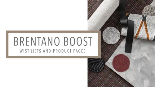 Brentano Boost Wish Lists and Product Pages on the Website